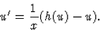 \begin{displaymath}
{u}^\prime=\frac 1x (h(u)-u).\end{displaymath}